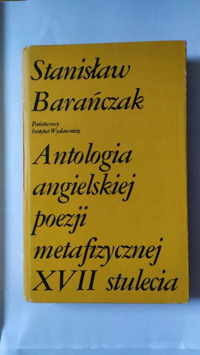 Antologia angielskiej poezji metafizycznej XVII stulecia