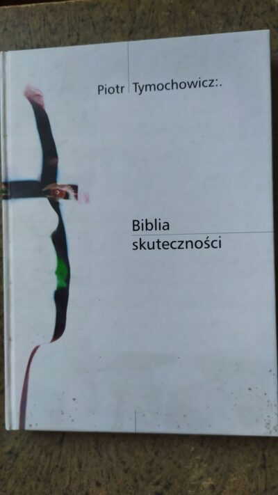 Biblia skuteczności