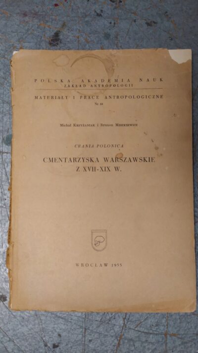 CMENTARZYSKA WARSZAWSKIE Z XVII-XIX w