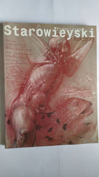 Franciszek Starowieyski Rok 1699