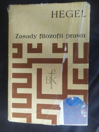 Hegel ZASADY FILOZOFII PRAWA