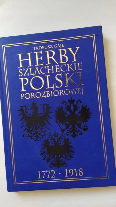 Herby szlacheckie Polski porozbiorowej