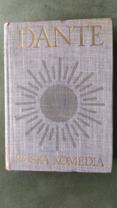 BOSKA  KOMEDIA  DANTE ALIGHIERI