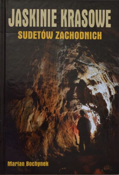 Jaskinie krasowe Sudetów Zachodnich