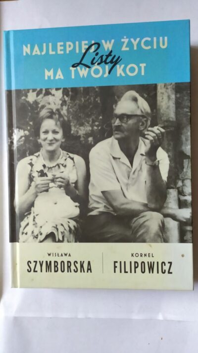 Najlepiej w życiu ma twój kot. Listy