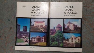 Pałace i zamki w Polsce dawniej i dziś 1