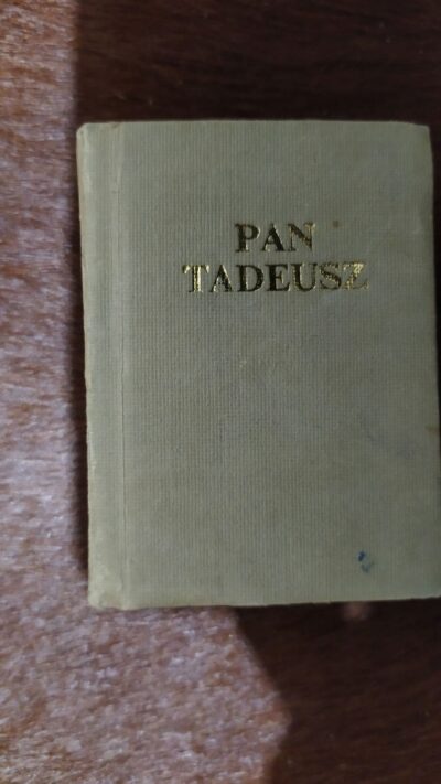 Pan Tadeusz miniatura reprint 1834 r.