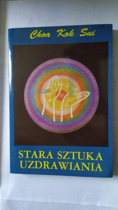 STARA SZTUKA UZDRAWIANIA