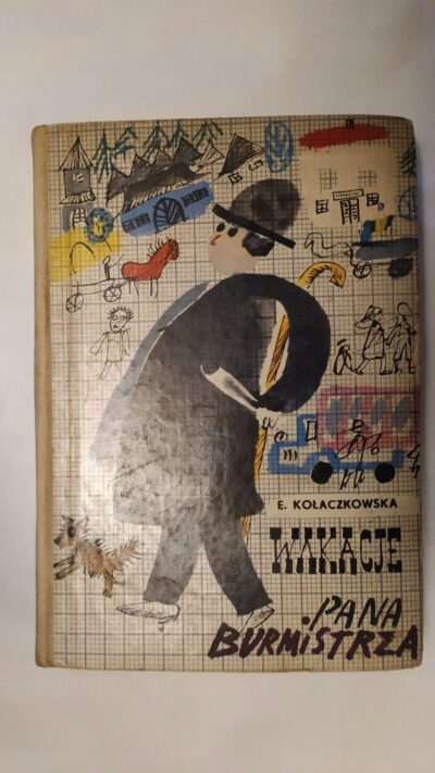 Wakacje Pana Burmistrza