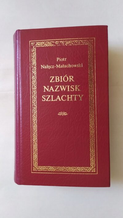 Zbiór nazwisk szlachty