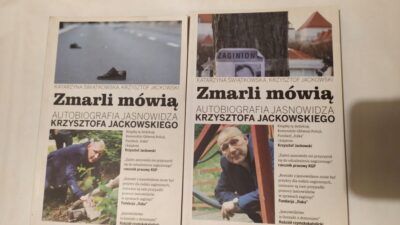 Zmarli mówią. Autobiografia jasnowidza Krzysztofa Jackowskiego. Część 2