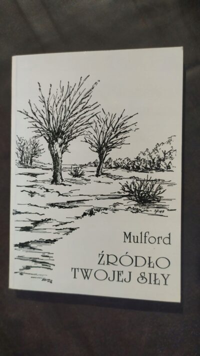 Źródło twojej siły