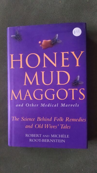 HONEY MUD MAGGOTS    ROOT-BERNSTEIN