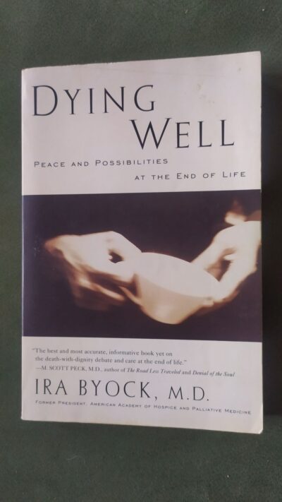 DYING WELL     BYOCK