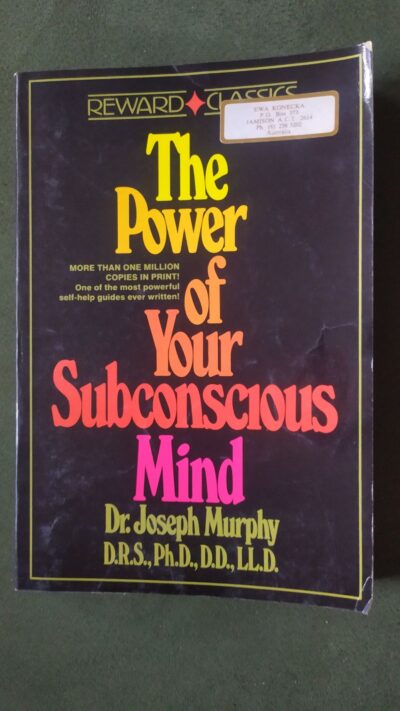 THE POWER OF YOUR SUBCONSCIOUS MIND     MURPHY