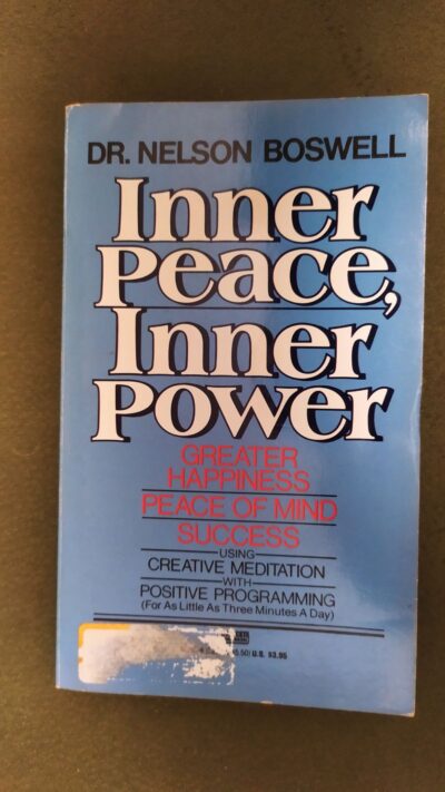 INNER PEACE INNER POWER BOSWELL