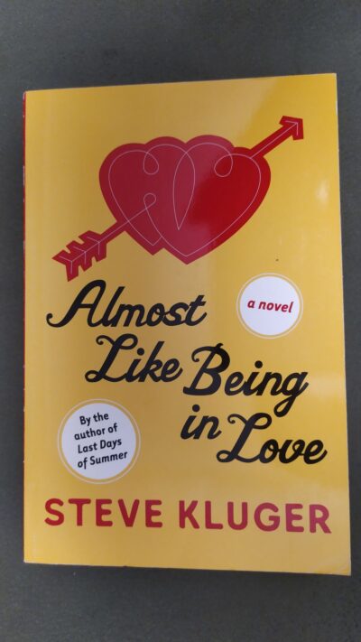 ALMOST LIKE BEING IN LOVE  KLUGER