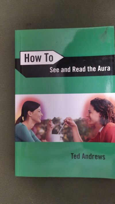 HOW TO SEE AND READ THE AURA  ANDREWS