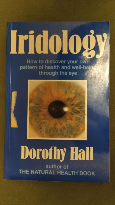 IRIDIOLOGY   DOROTHY HALL