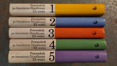 PRZEWODNIK PO LITERATURZE FILOZOFICZNEJ XX WIEKU   t I-V