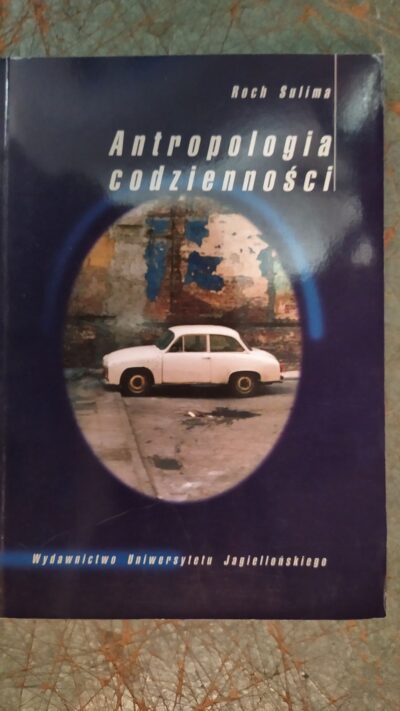 ANTROPOLOGIA CODZIENNOŚCI  SULIMA